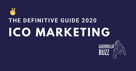 ICO Marketing: The Definitive Guide 2021 .